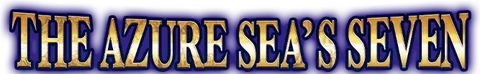 The Azure Sea's Seven